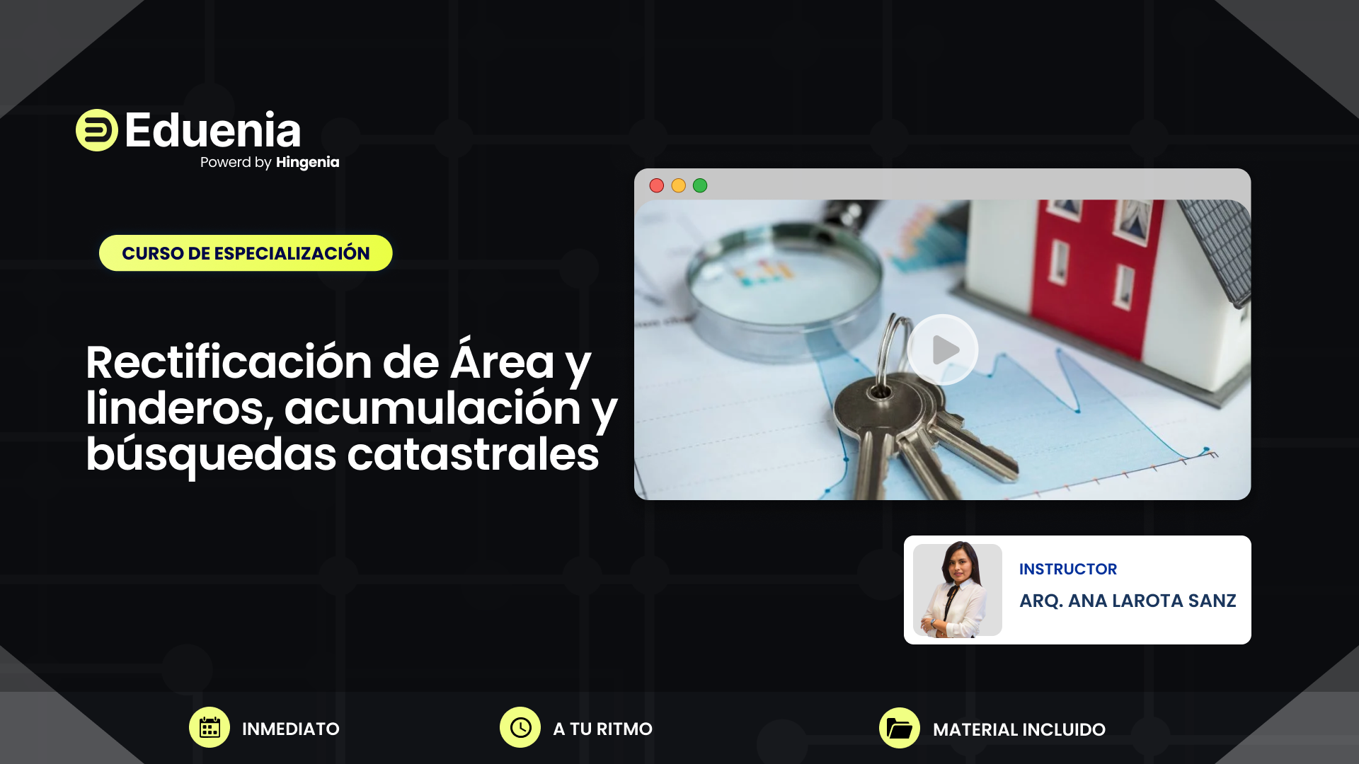 Rectificación de Área y Linderos, Acumulación y Búsquedas Catastrales