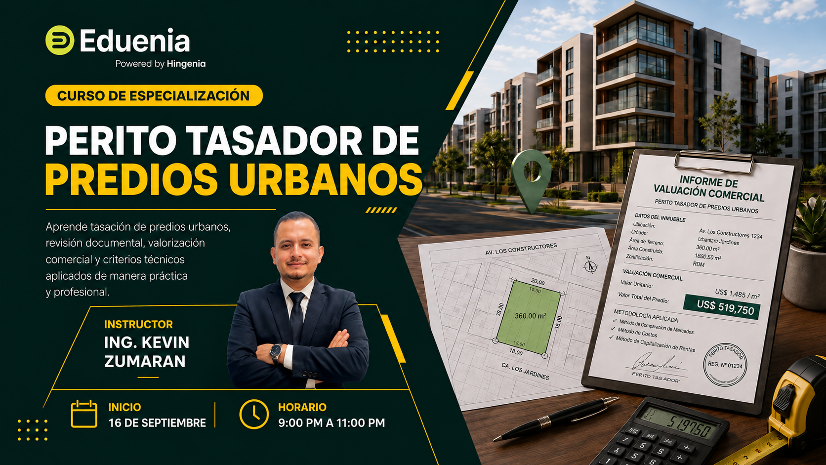 CURSO DE ESPECIALIZACIÓN – PERITO TASADOR DE PREDIOS URBANO.