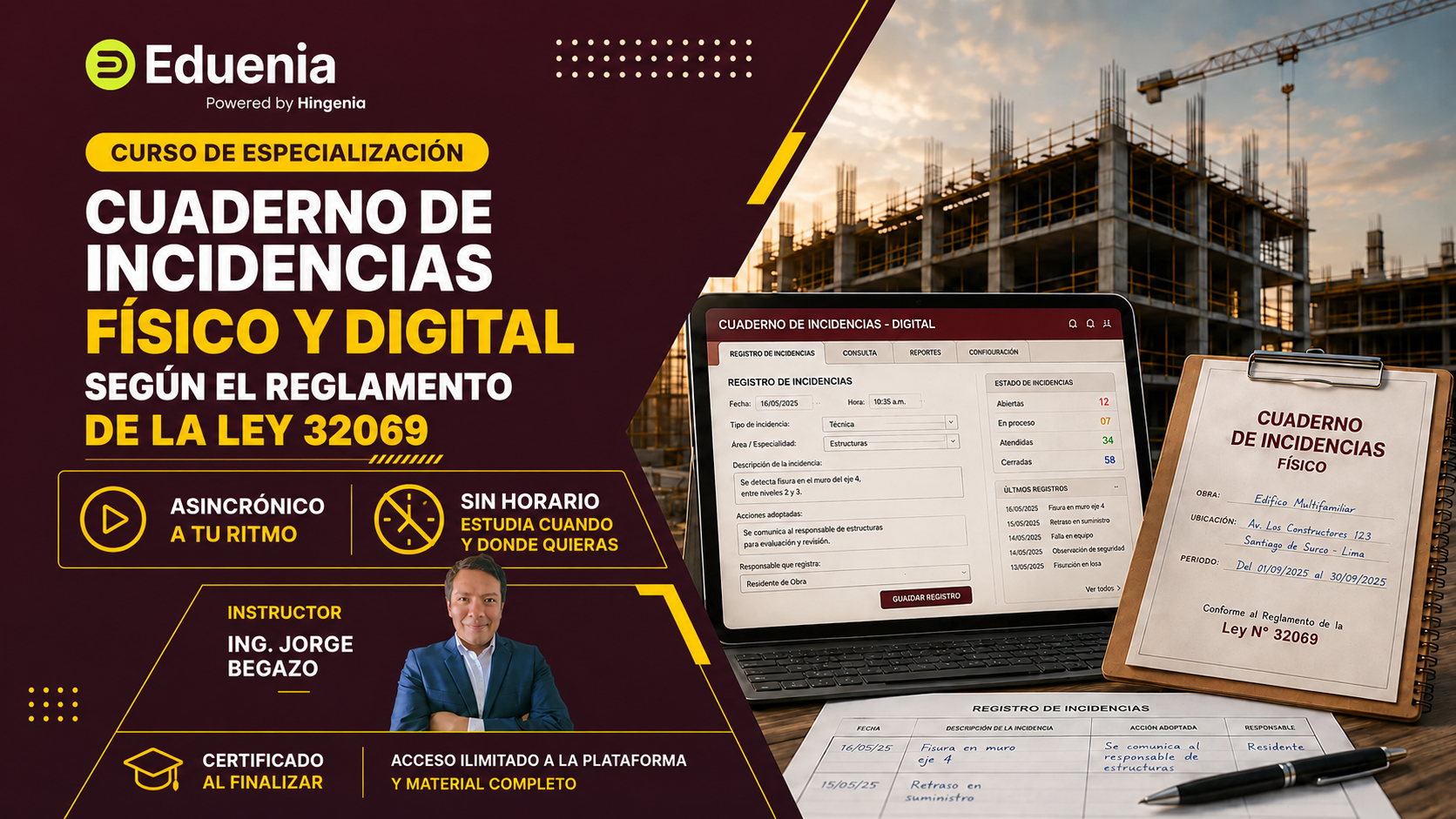 CURSO DE ESPECIALIZACIÓN – CUADERNO DE INCIDENCIAS FISICO Y DIGITAL( según el nuevo reglamento de la ley 32069 – A