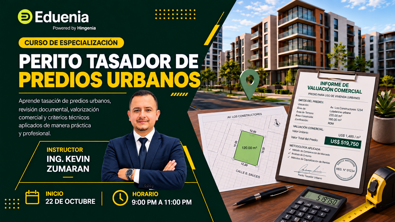 CURSO DE ESPECIALIZACIÓN – PERITO TASADOR DE PREDIOS URBANO (25-10)